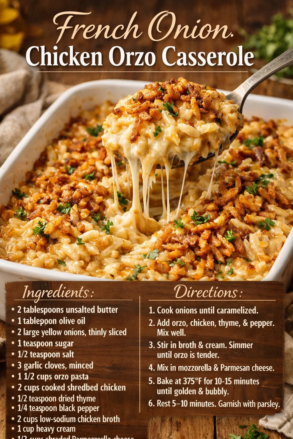 French Onion Chicken Orzo Casserole